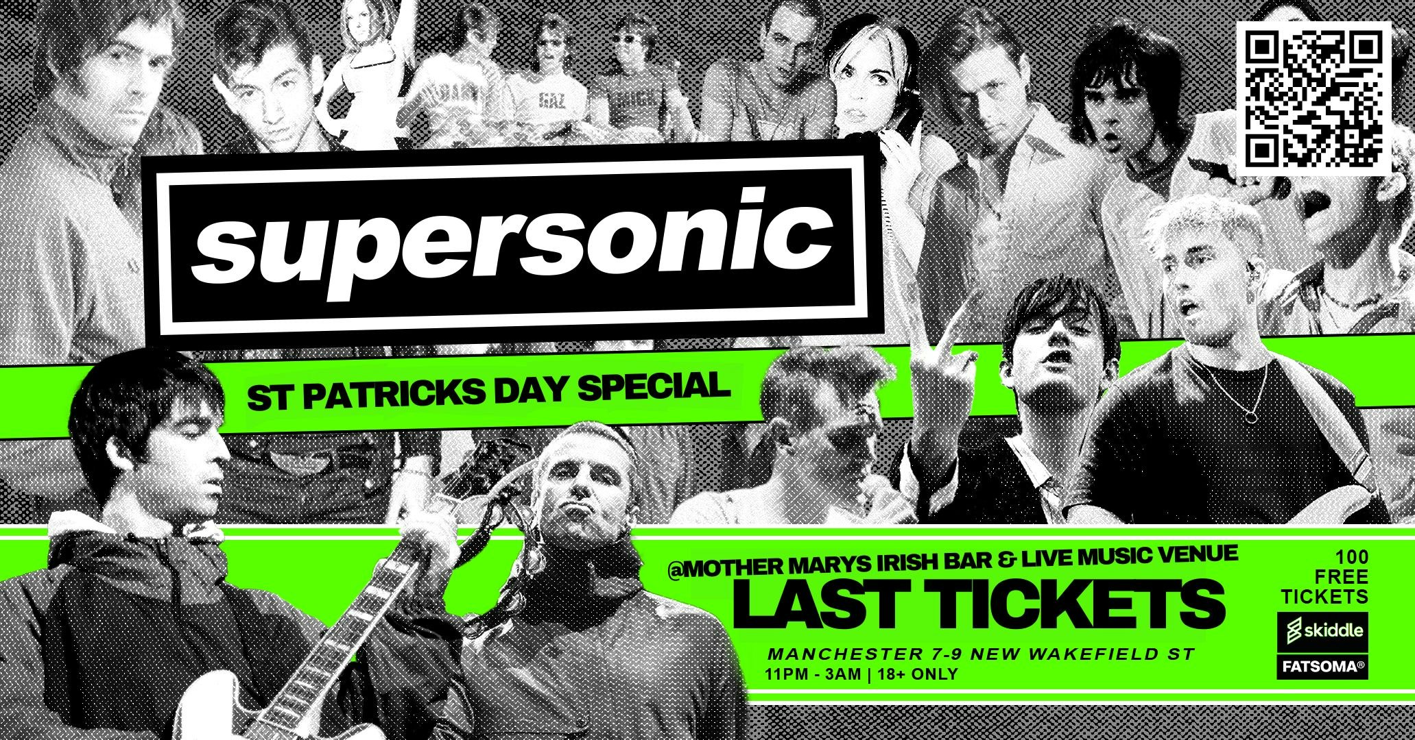 SOLD OUT *** SUPERSONIC – St Patricks Day Special! ☘️🔥