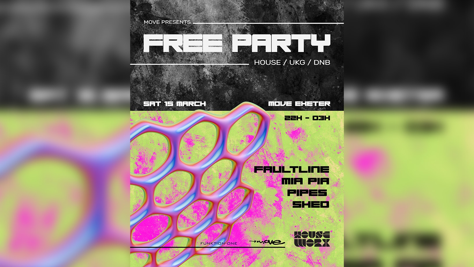 FREE PARTY // House + UKG + DnB // Sat 15 March // Move Exeter