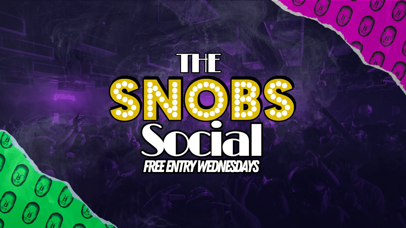 The Snobs Social [TONIGHT] 14th May