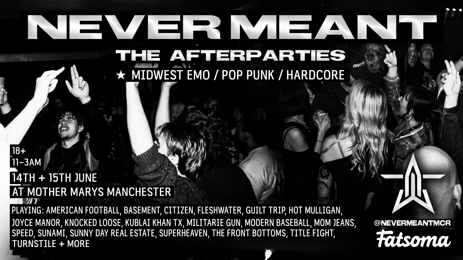 NEVER MEANT: THE AFTERPARTIES