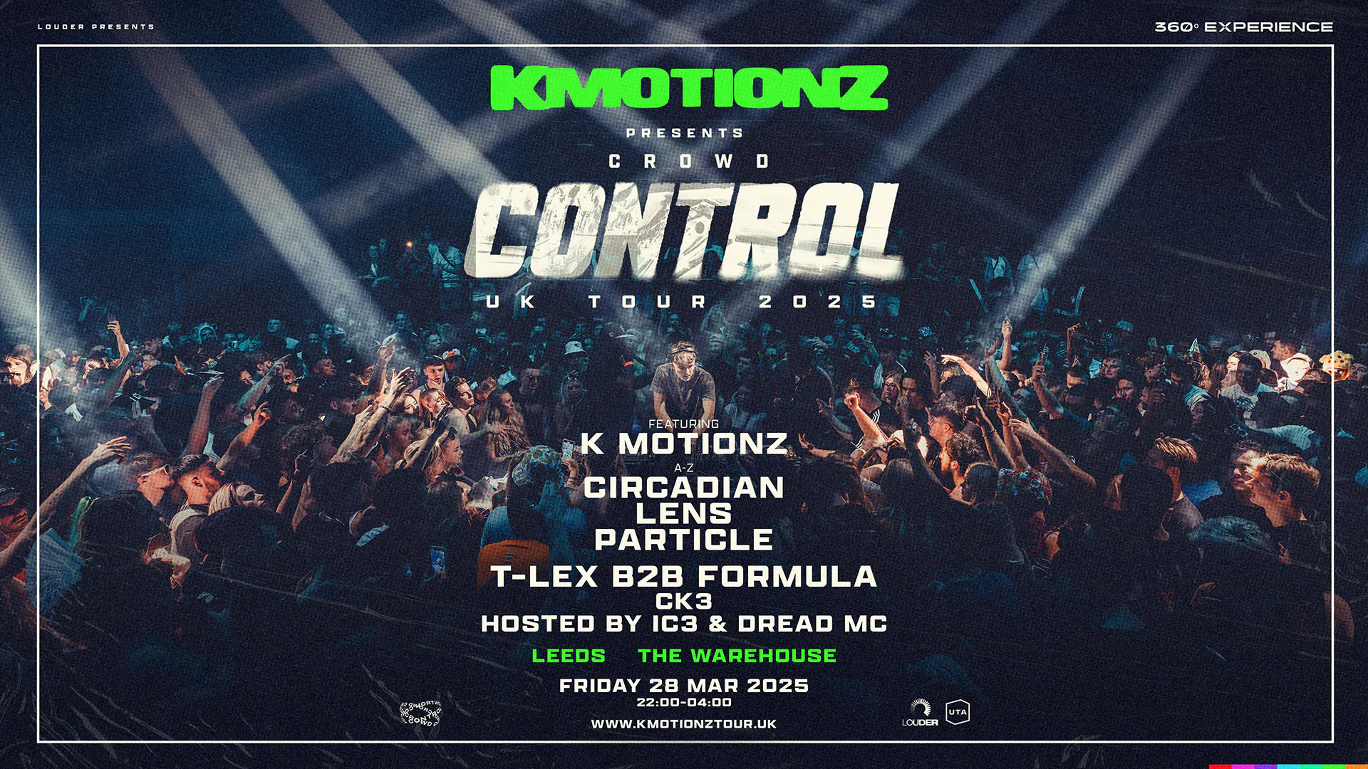 K Motionz Crowd Control | Leeds at The Warehouse at The Warehouse, West ...