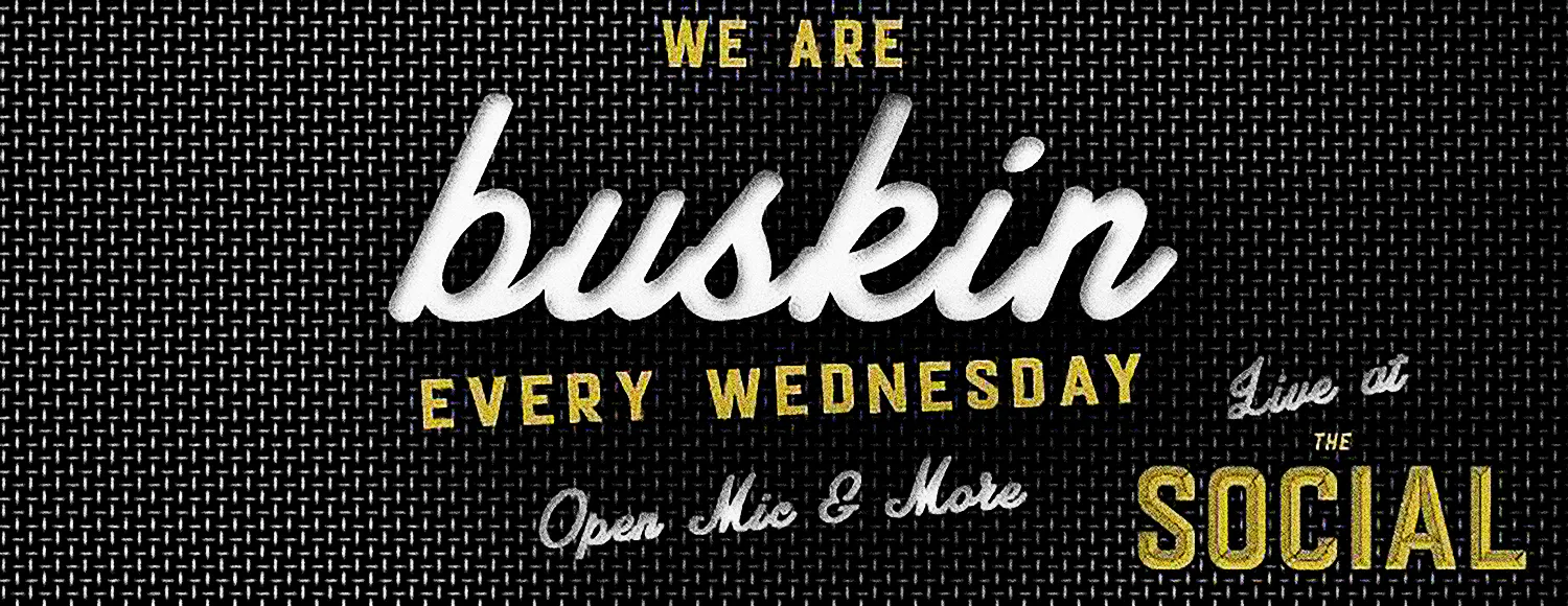 BUSKIN @ THE SOCIAL at The Social, Southampton on 26th Mar | Fatsoma