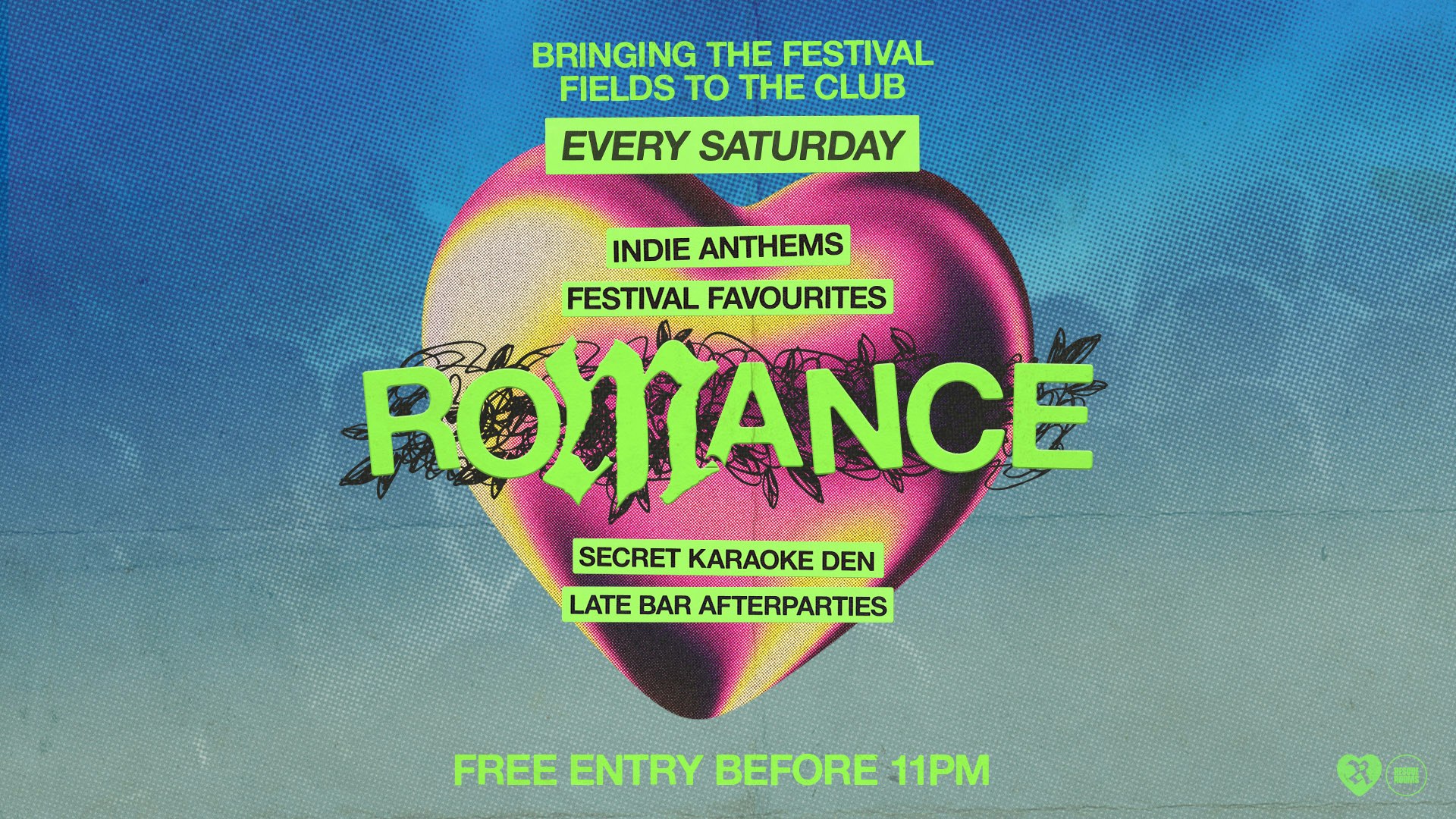 ROMANCE 💛 Saturdays at Rescue Rooms, Nottingham