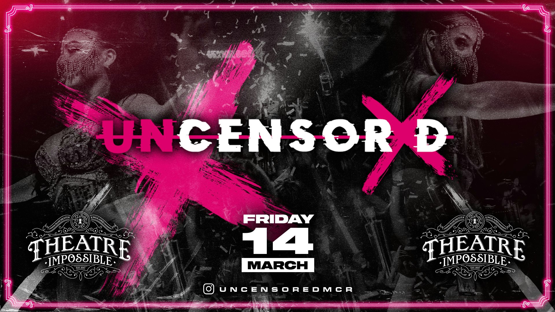 UNCENSORED FRIDAYS ❌ IMPOSSIBLE !! Manchester’s Hottest Friday Night