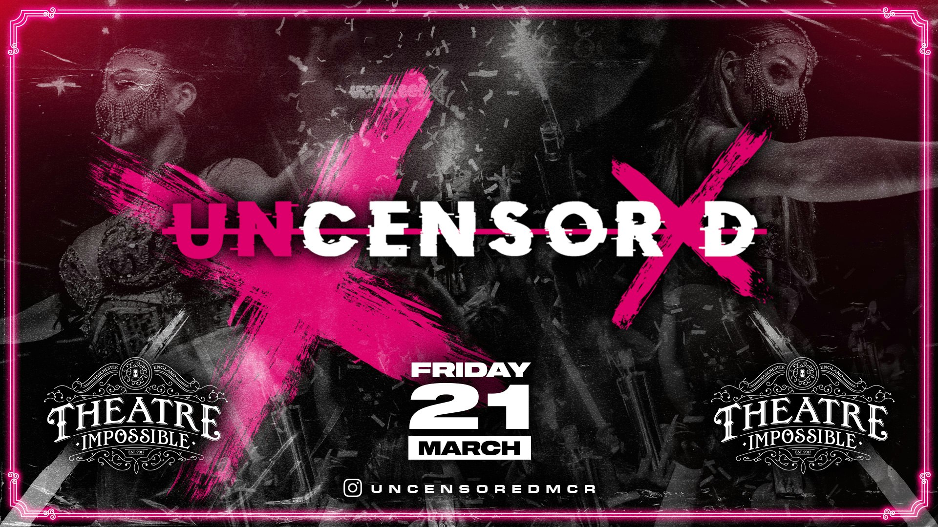 UNCENSORED FRIDAYS ❌ IMPOSSIBLE !! Manchester’s Hottest Friday Night