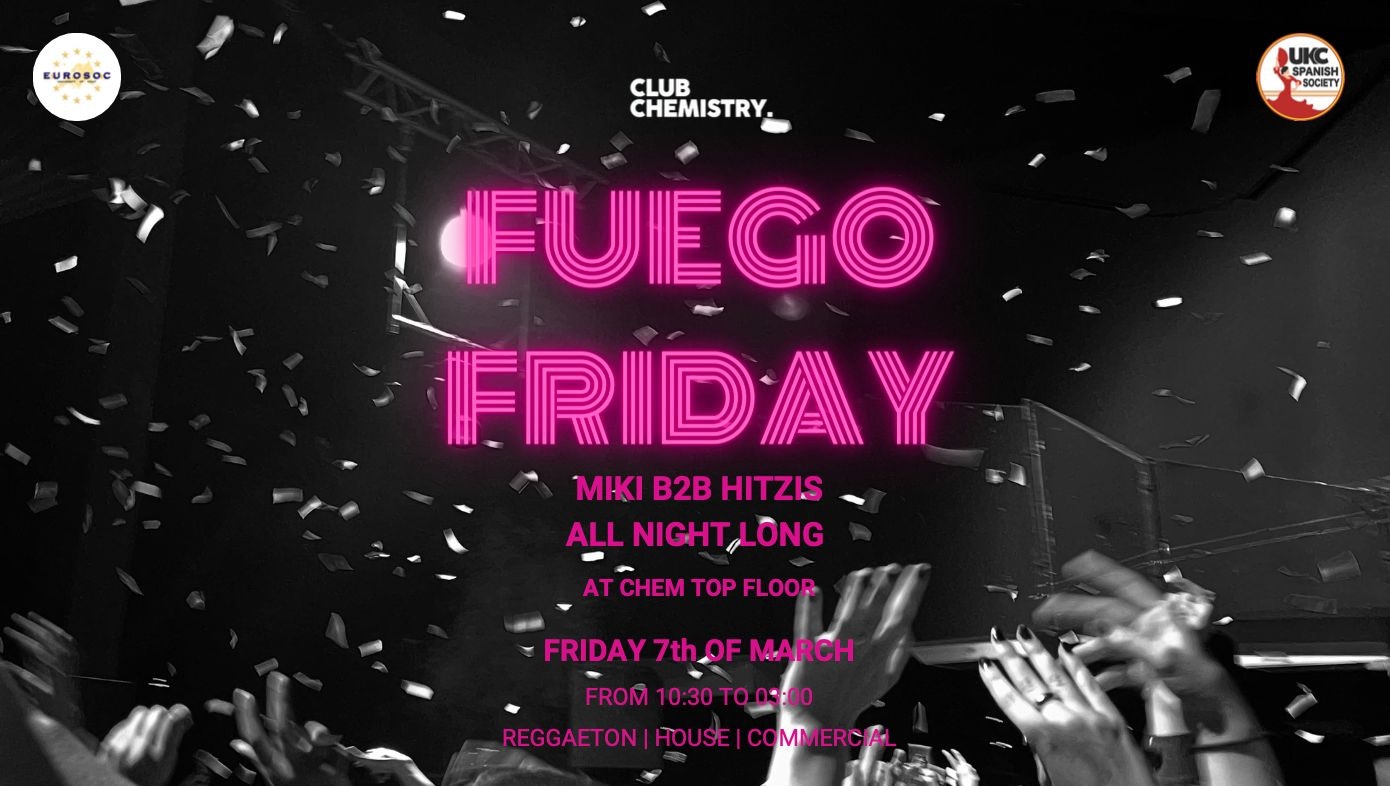 🔥 Fuego Fridays – Chemistry Canterbury 🔥