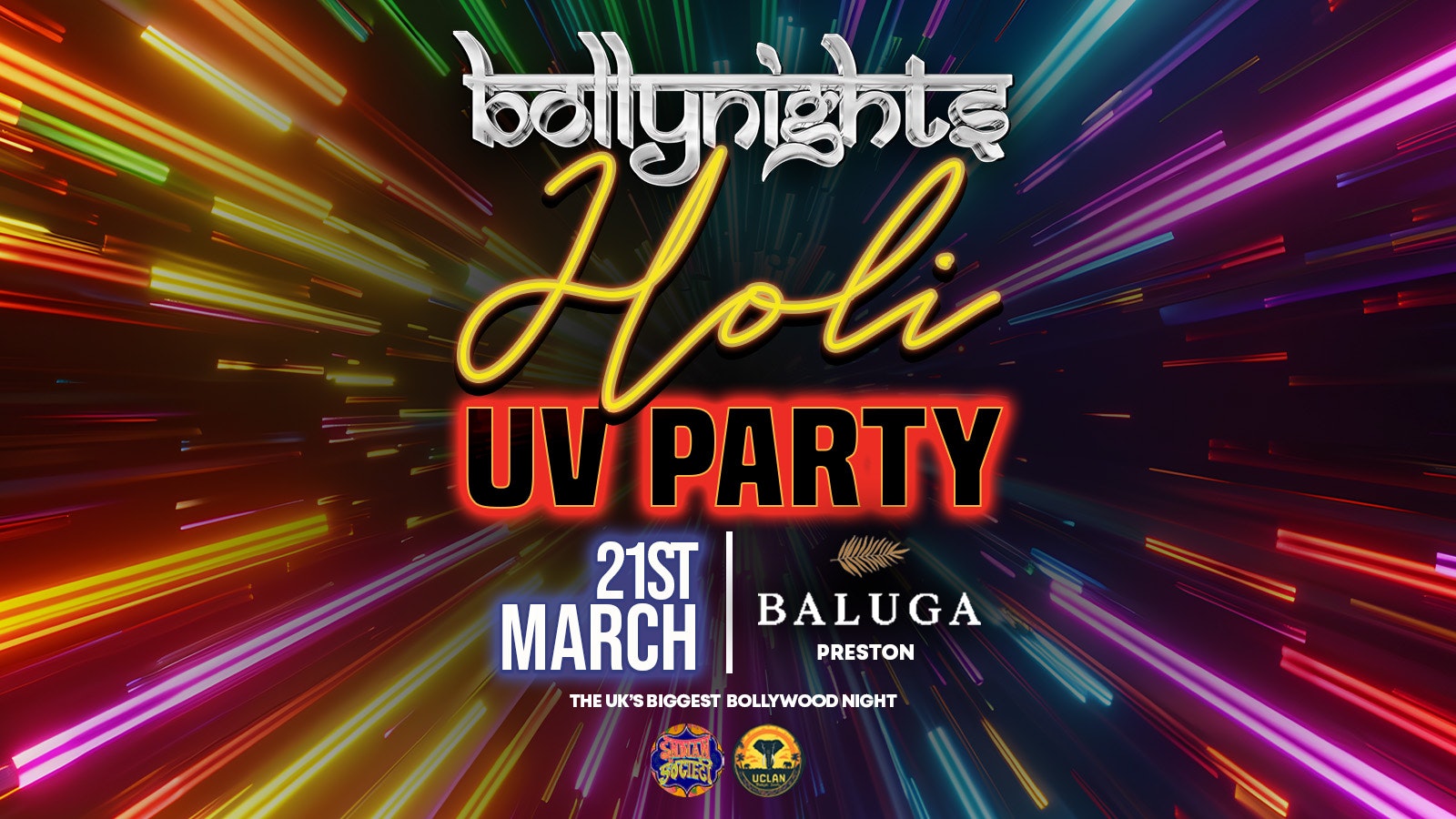 Bollynights Preston – Holi UV Party | Friday 21st March | Baluga