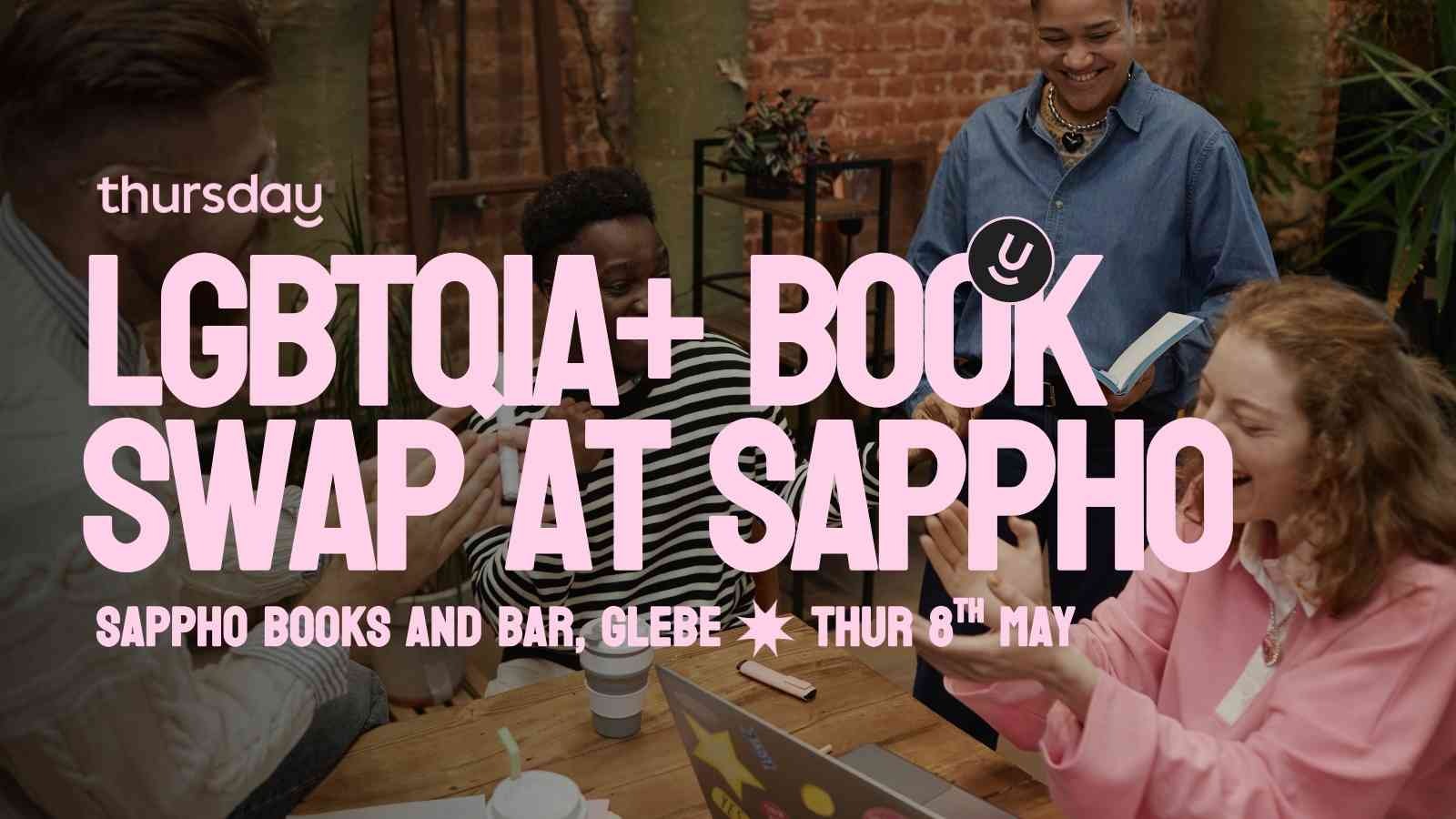 Thursday | LGBTQIA+ and Allies Book Swap | Sappho Books