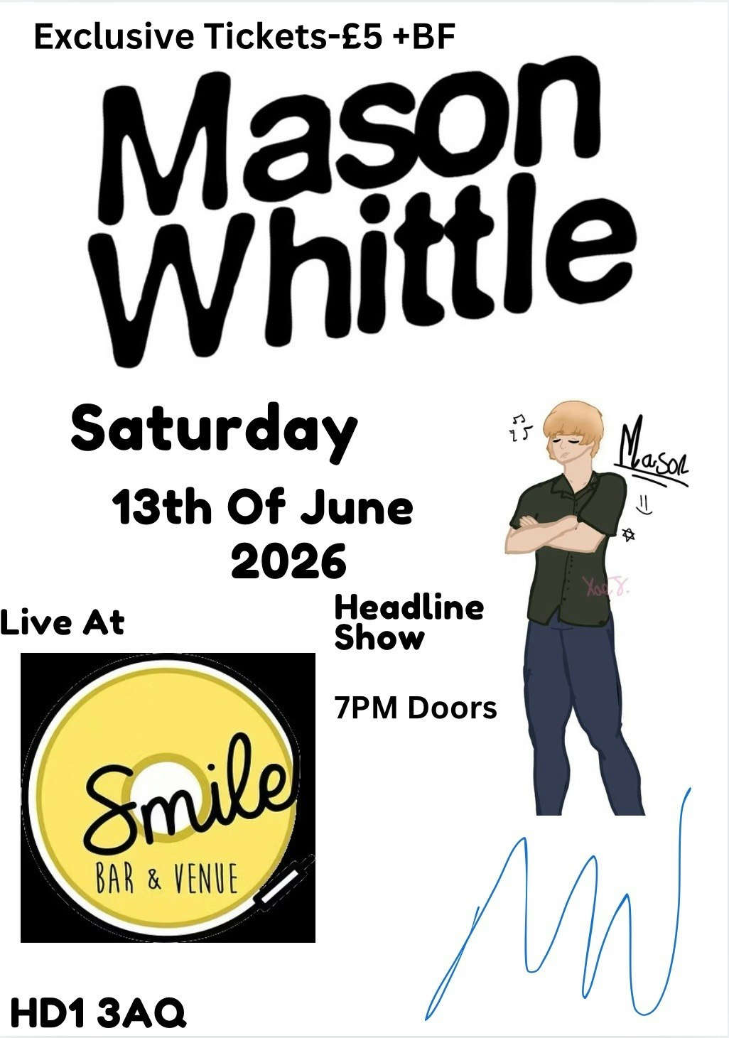 MASON WHITTLE HEADLINE SHOW