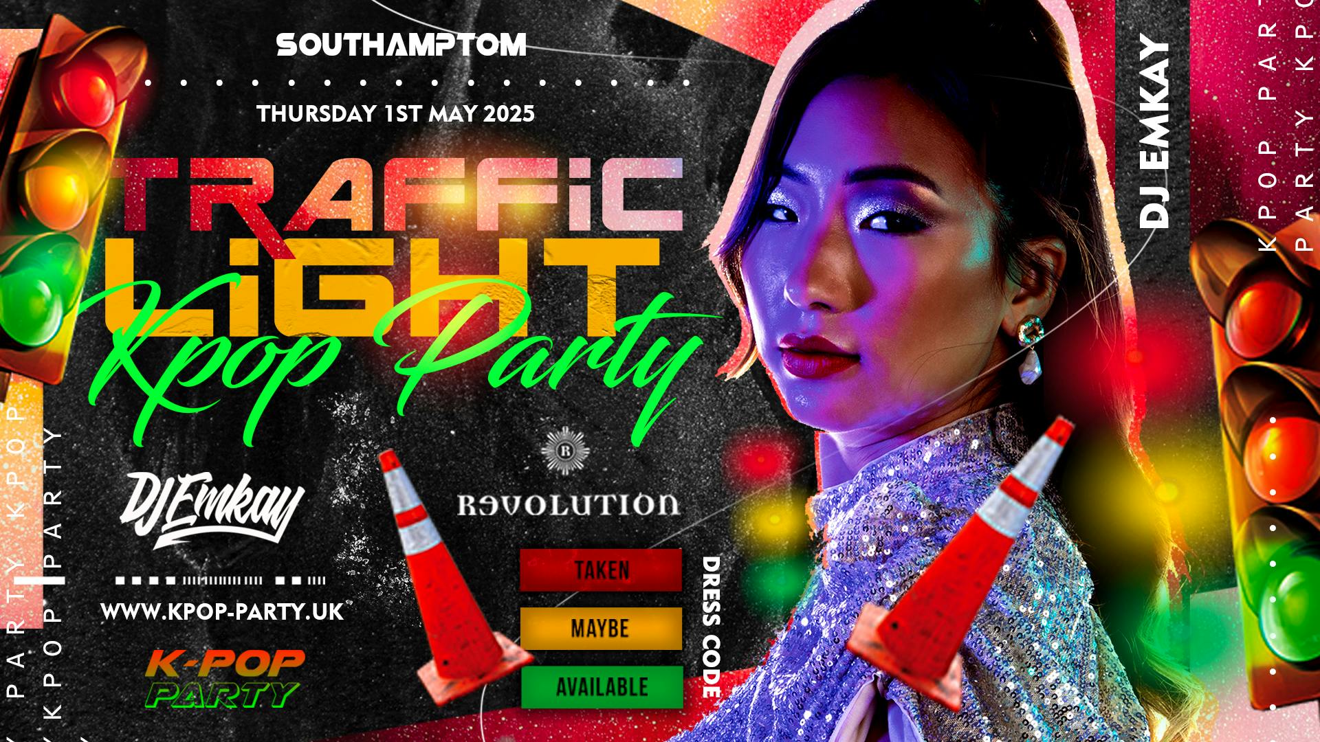 Southampton KPOP TRAFFIC LIGHT PARTY with DJ EMKAY | Thursday 1st May