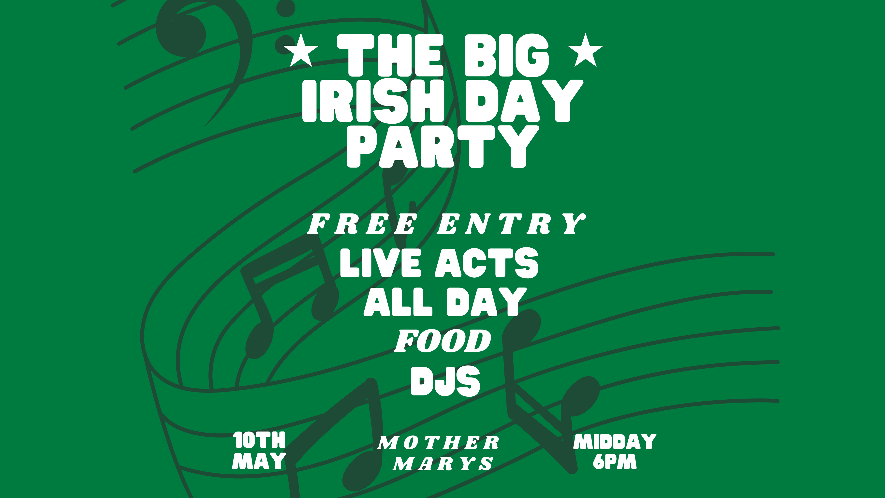 THE BIG IRISH DAY PARTY – Free Entry ☘️
