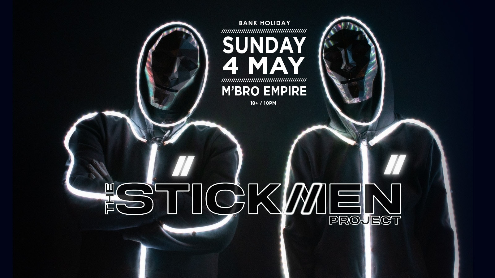 One Empire presents THE STICKMEN PROJECT