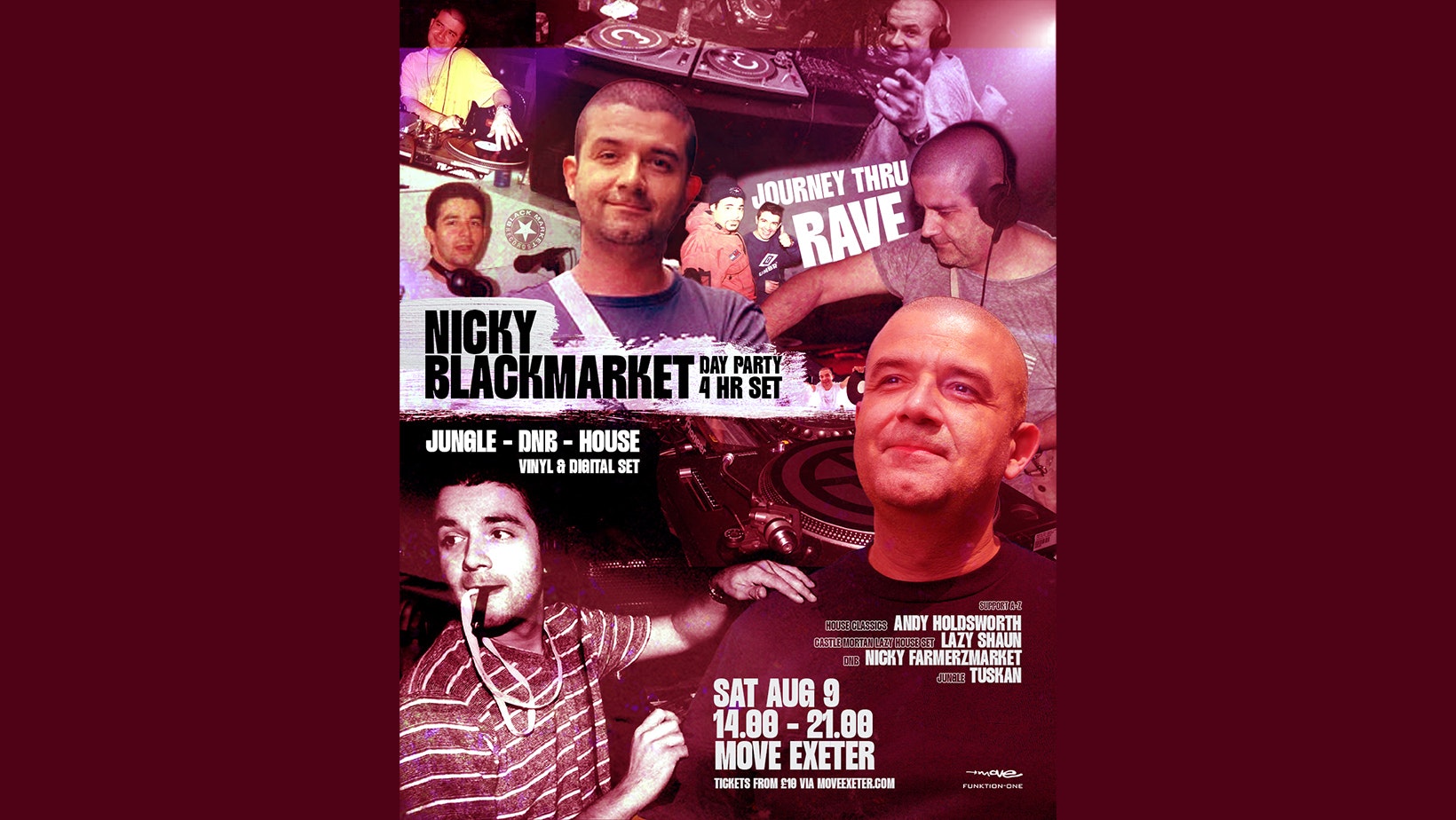 Nicky Blackmarket (4hr Set) – Day Party Journey Thru Rave – Sat 09 Aug – Move – Exeter