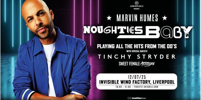 Marvin Humes Noughties Baby Tour | Liverpool
