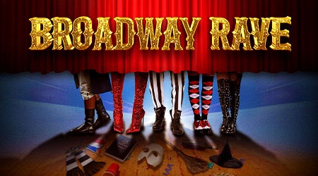 Broadway Rave