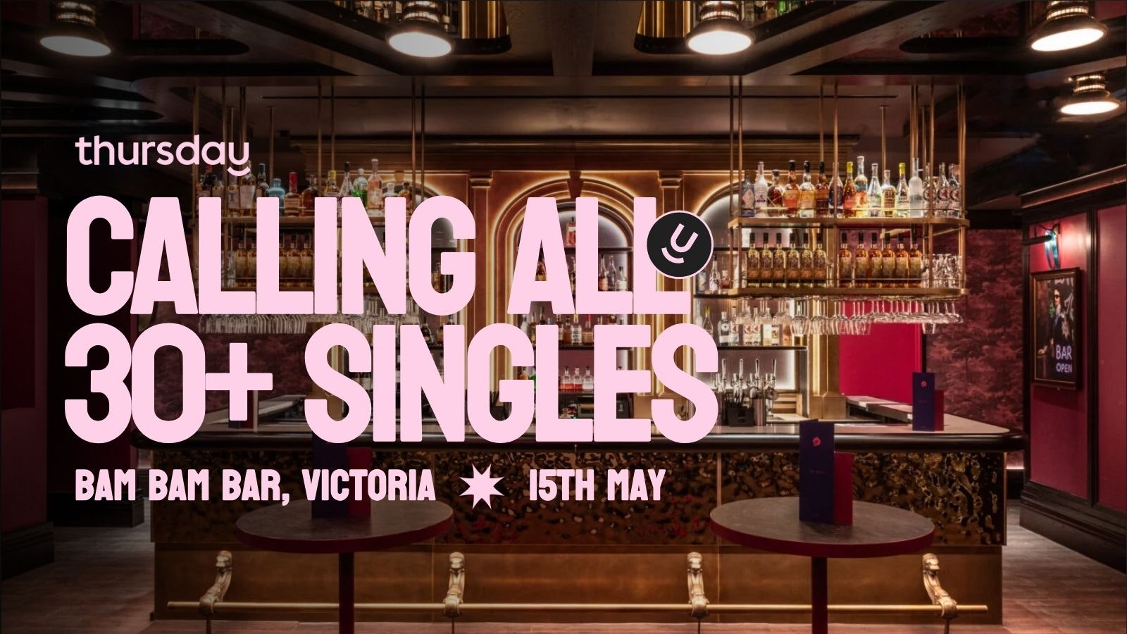 Thursday | Bam Bam Bar (30+) | Victoria