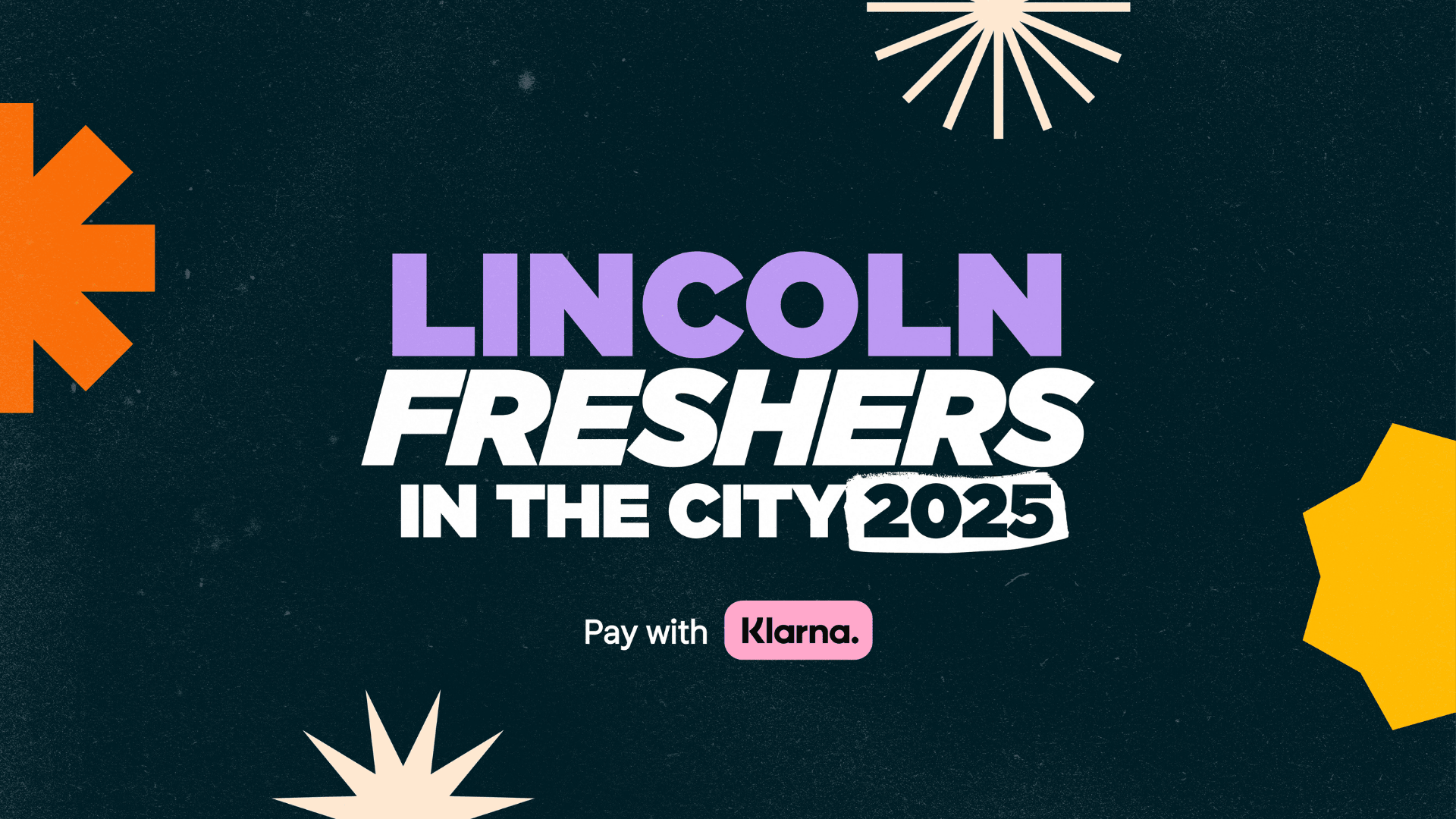 LINCOLN FRESHERS IN THE CITY 2025 WRISTBAND ⚡️