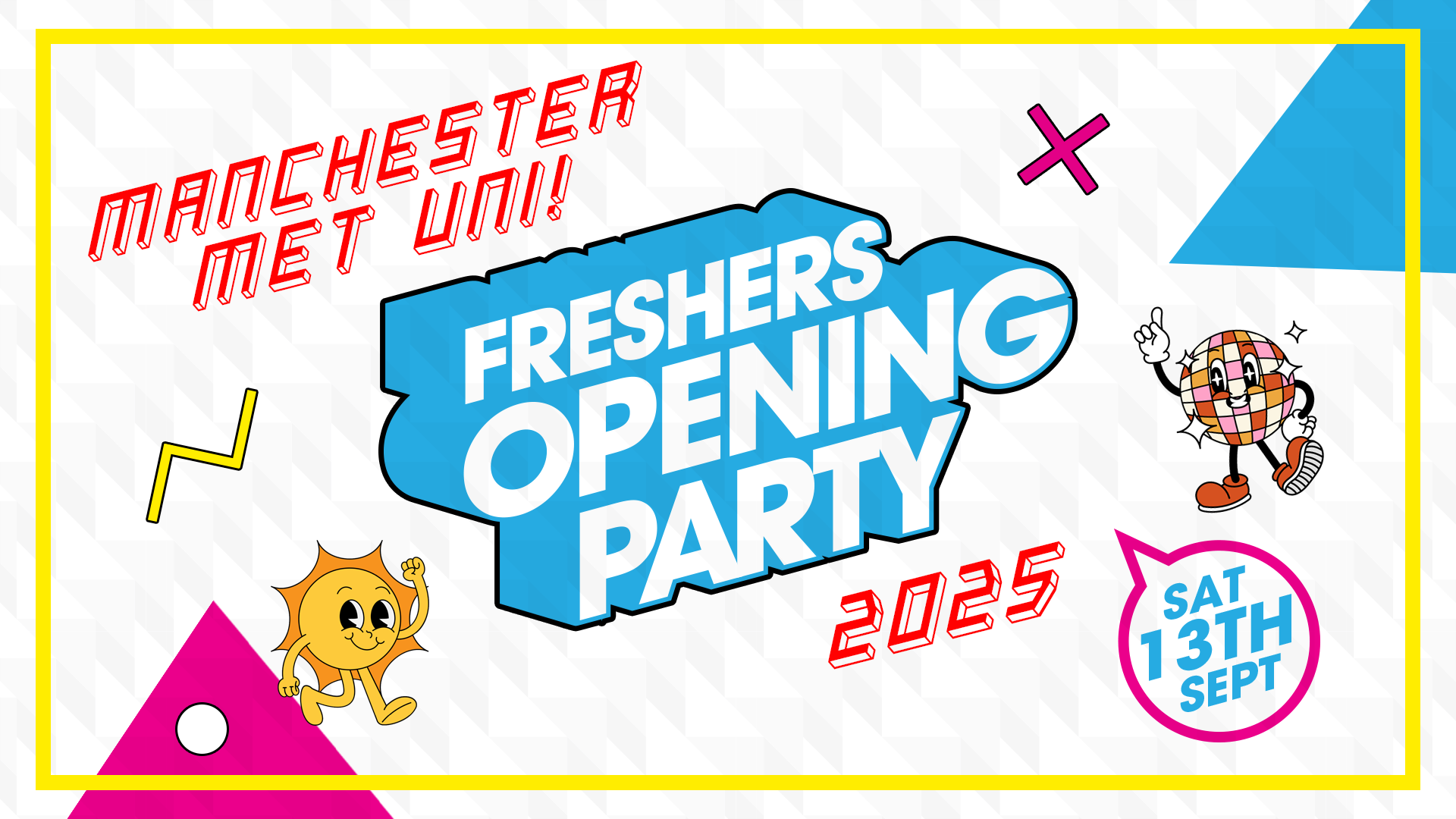 Freshers Opening Party [MET]