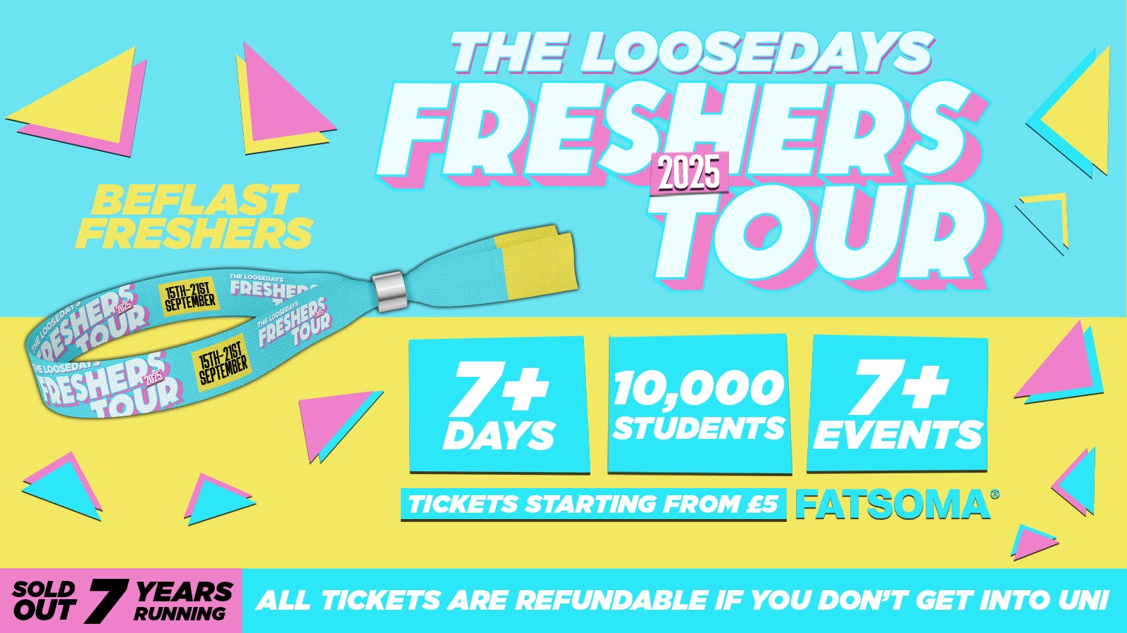 THE OFFICIAL LOOSEDAYS BELFAST FRESHERS TOUR – LESS THAN 50P PER EVENT 🪩⚡️ 7+ DAYS – 7+ EVENTS // INCLUDES TROPILOCO, UNIT.90, FRESHERS CARNIVAL & ABBA! +MORE