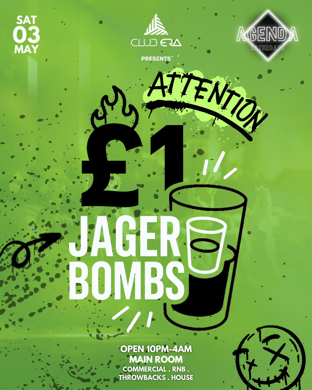 AGENDA SATURDAYS – £1 JAGERBOMBS