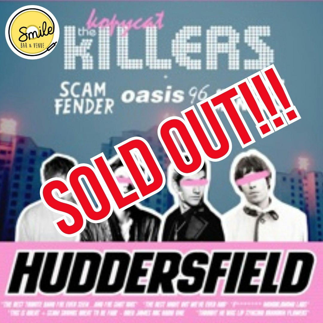 TRIBUTE QUADRUPLER!! “SUB-ARCTIC MONKEYS” v “SCAM FENDER” v “THE KOPYCAT KILLERS” v  “OASIS 96” SOLD OUT!!