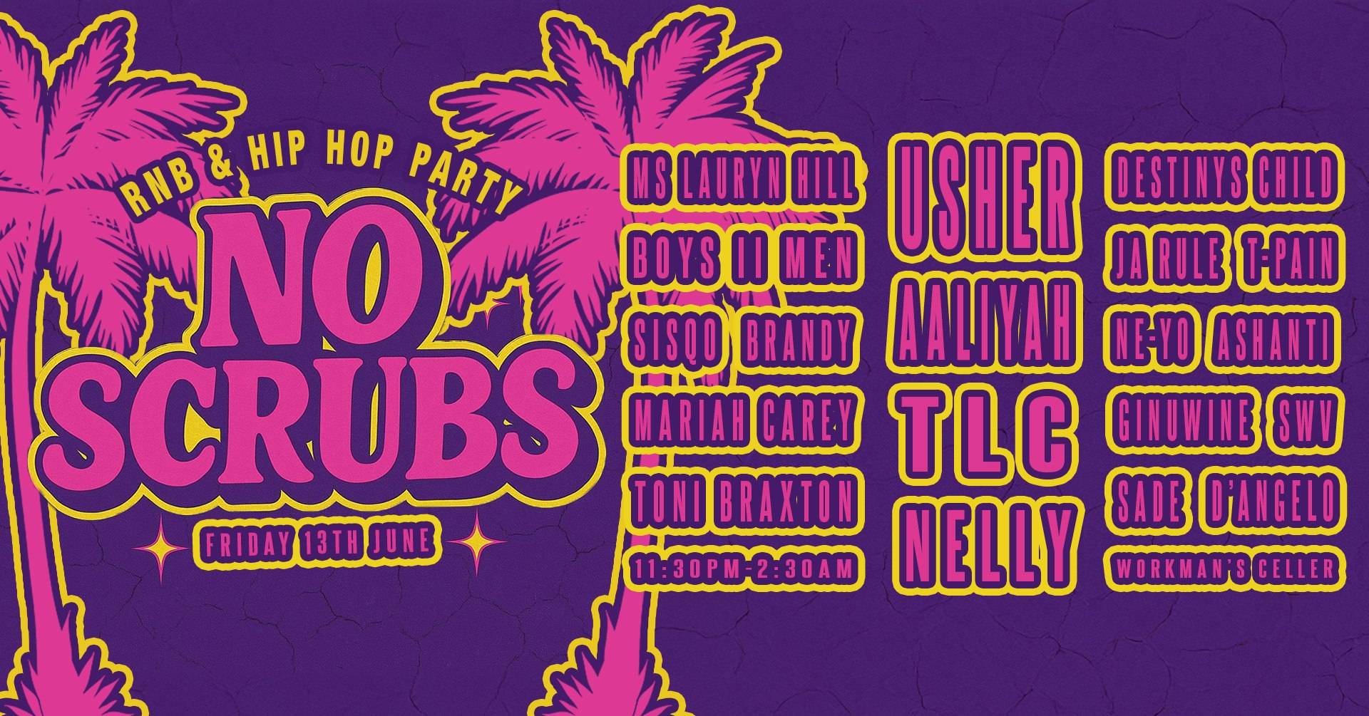 No Scrubs: 90s & 00s Hip Hop Party (Dublin)