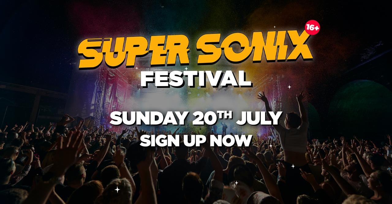 Super Sonix 16+ Festival 2025