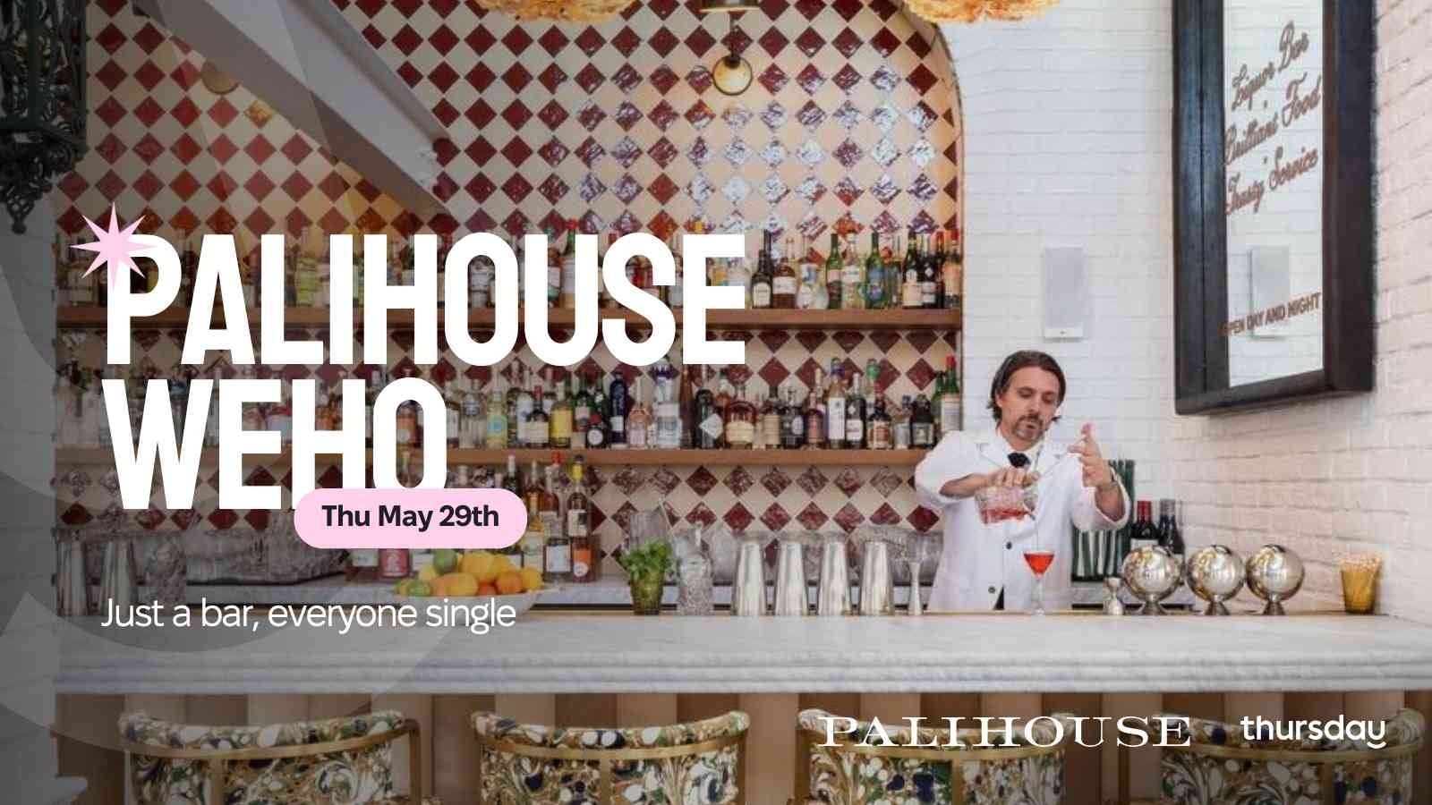 Thursday | Palihouse West Hollywood | Los Angeles