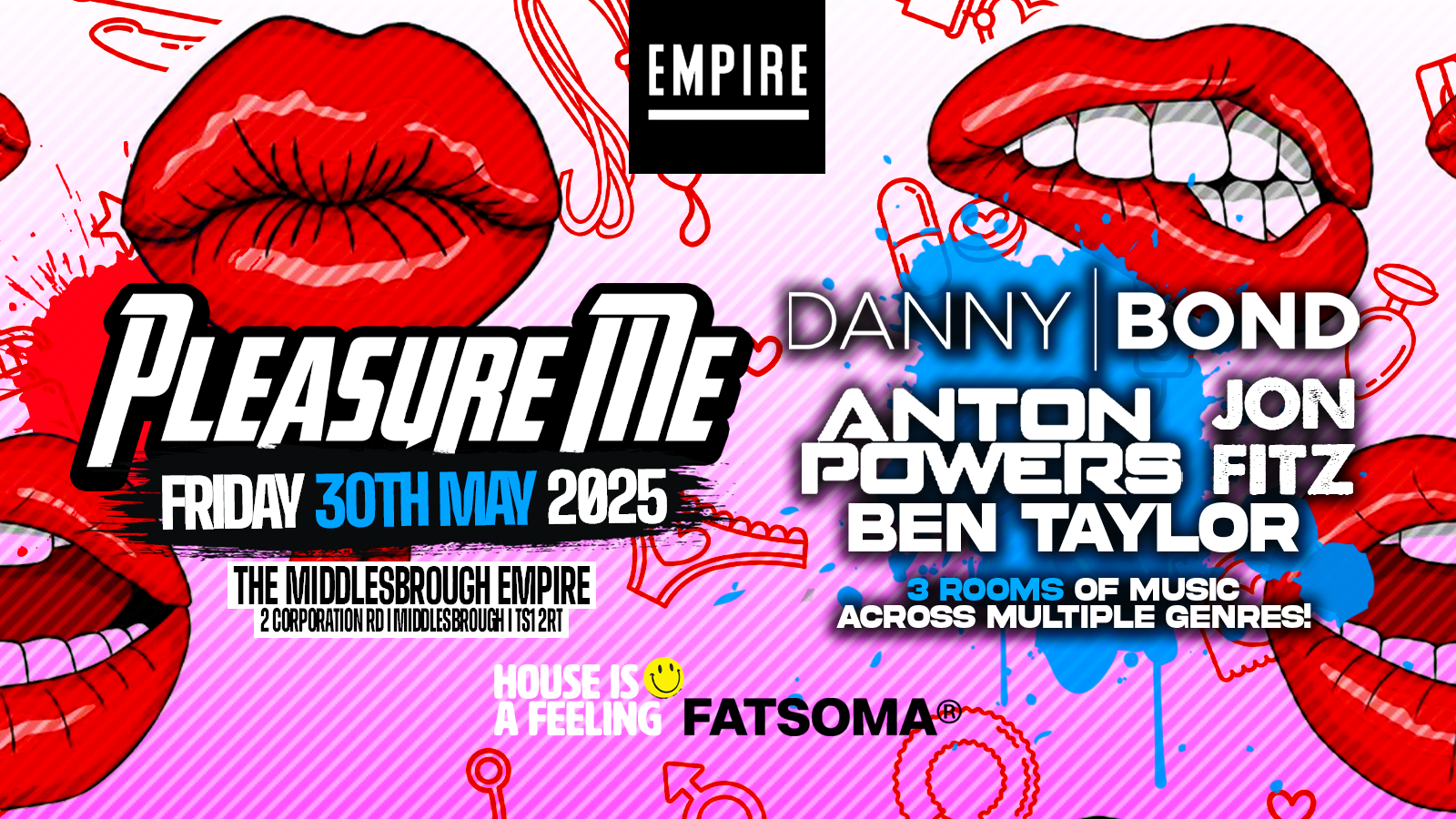 Pleasure Me Presents – DANNY BOND, ANTON POWERS, JON FITZ, BEN TAYLOR + SUPPORT