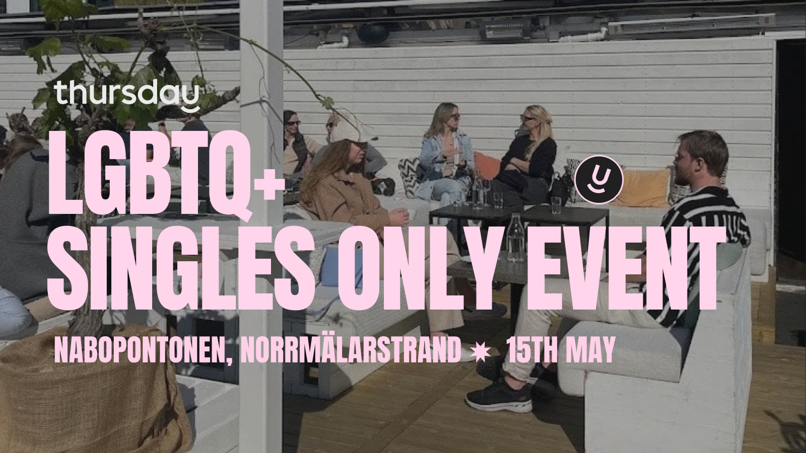 Thursday | LGBTQ+ Event | Stockholm