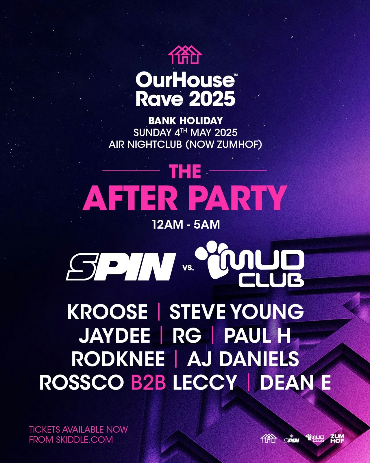 Our House rave Afterparty Spin vs Mudclub classics