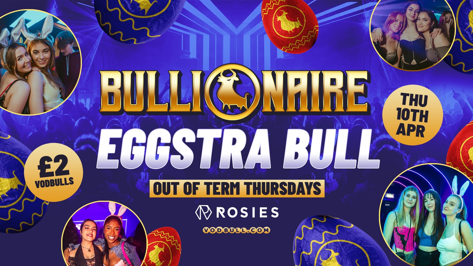 🧡 Bullionaire™️ EGGSTRA BULL [TONIGHT] 🐣 Thursdays at Rosies by Vodbull 10/04