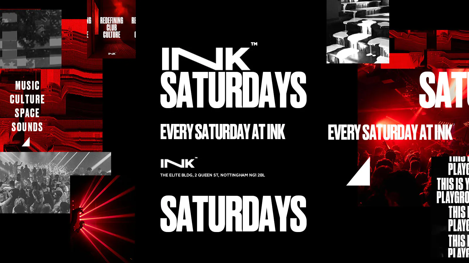 Ink. - Saturdays - 10th May at Ink , Nottingham on 10th May 2025 | Fatsoma