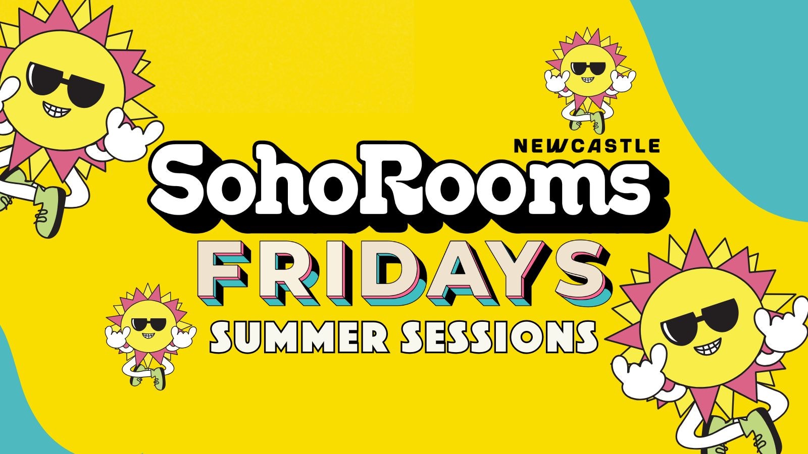 Soho Fridays | Summer Sessions | Soho Rooms Newcastle