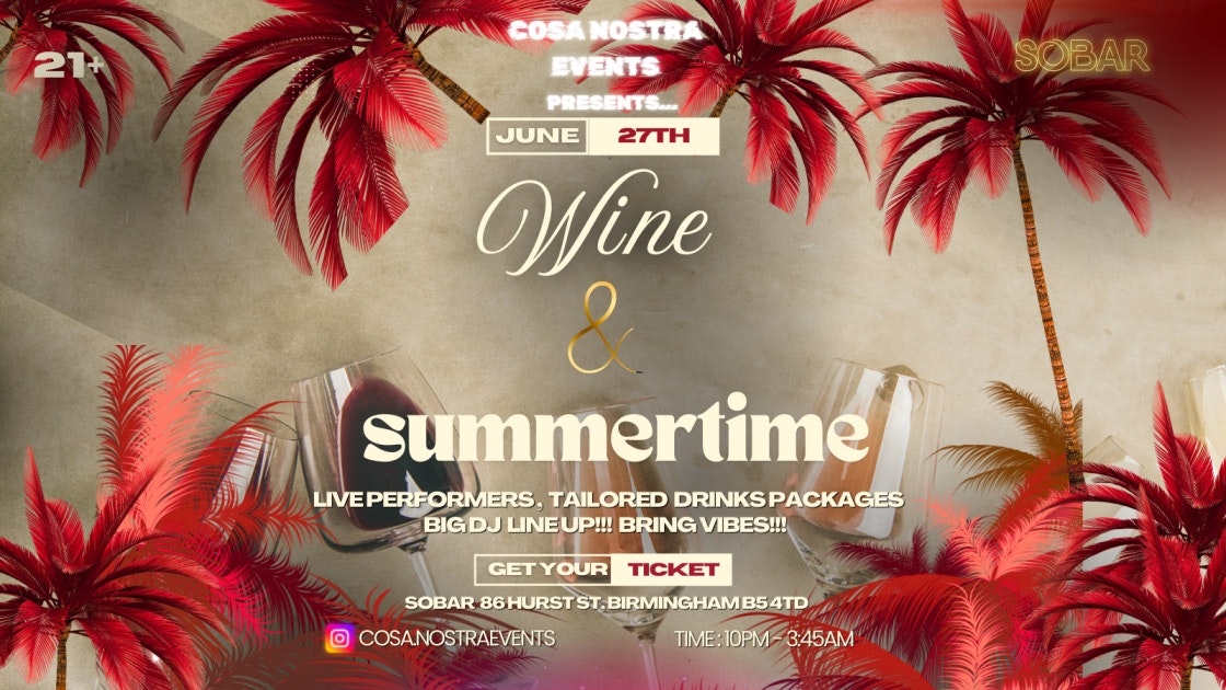 COSA NOSTRA Presents WINE & SUMMERTIME hosted by SOBAR