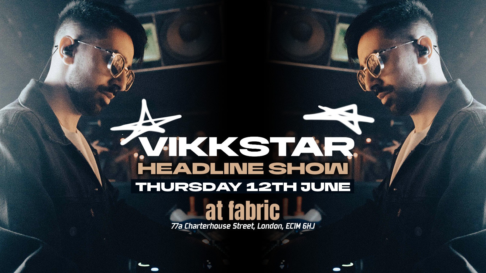 Vikkstar Headline Show – London | ON SALE NOW! 🔊