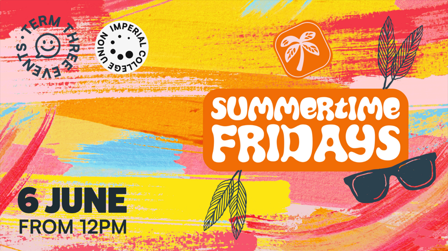 Summertime Fridays