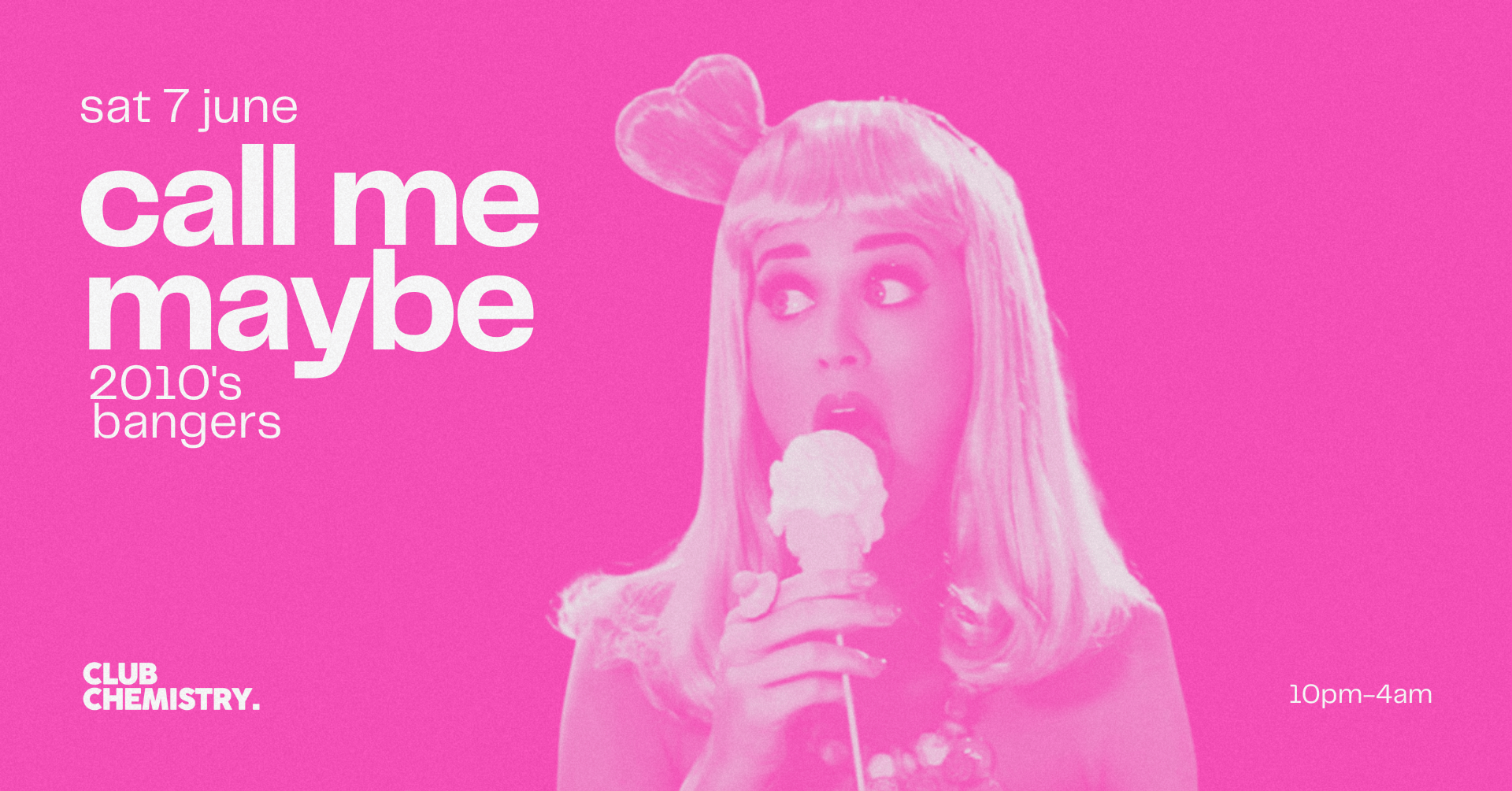 CALL ME MAYBE (2010s Party)∙ Canterbury *10 £3 TICKETS LEFT*