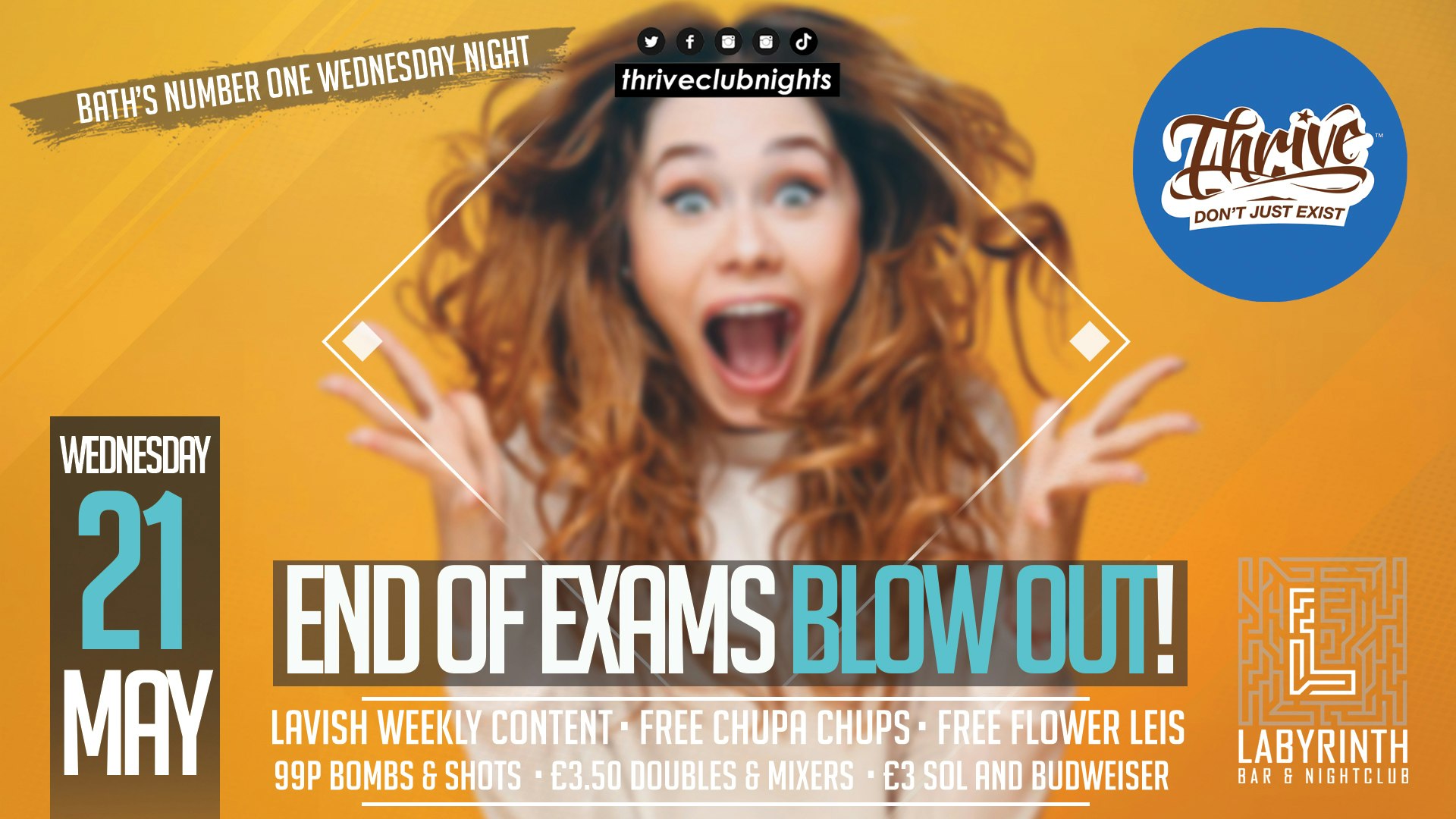 Thrive Wednesdays at Labs – 🎒END OF EXAMS🎒 Bath’s Best Wednesday Night! 🥳