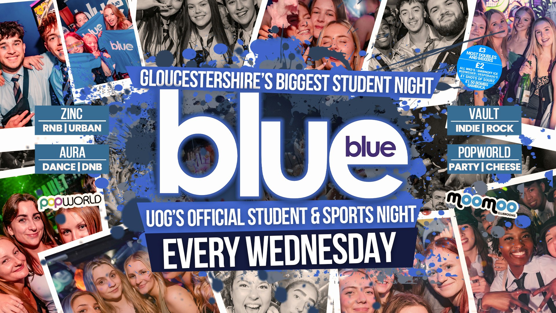 Blue and Blue Wednesdays | Gloucestershire’s Biggest Student Night 💙