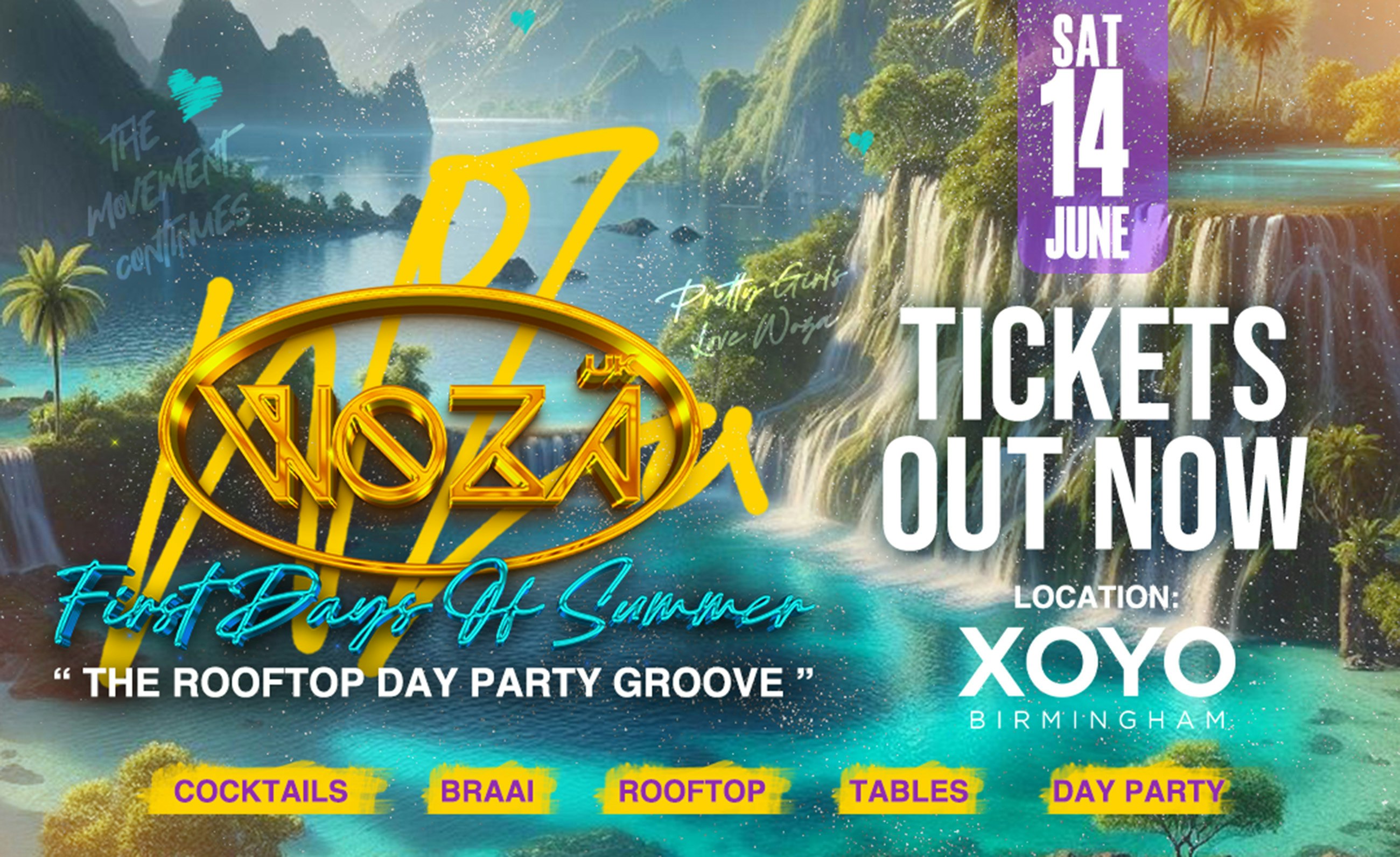 WOZA DAY PARTY : FIRST DAYS OF SUMMER