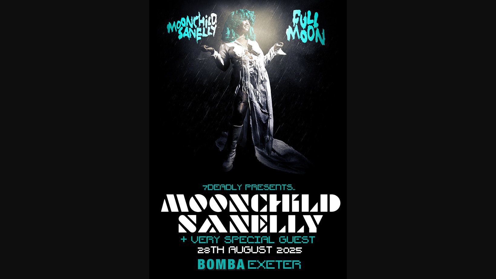 MOONCHILD SANELLY – Bomba Exeter – 28 August 2025