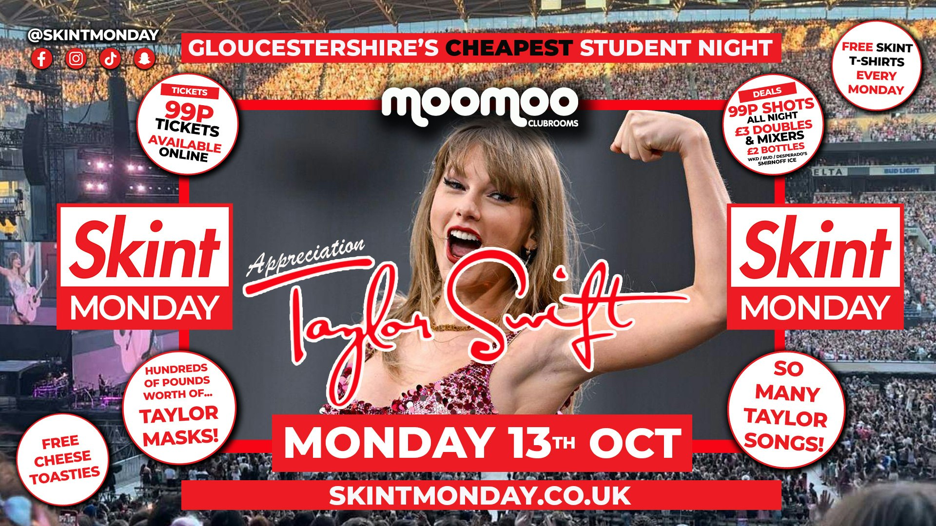 💃 SKINT – TAYLOR SWIFT APPRECIATION! 💃 Gloucestershire’s Cheapest Student Night! 💯 Drinks and Tickets from 99p! 😲