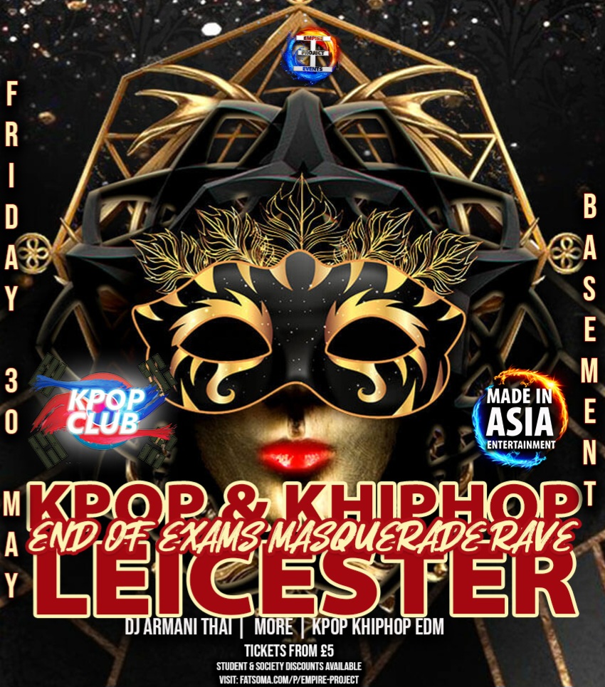 LEICESTER End Of Year KPop Party with DJ ARMANI THAI: Masquerade Rave ...