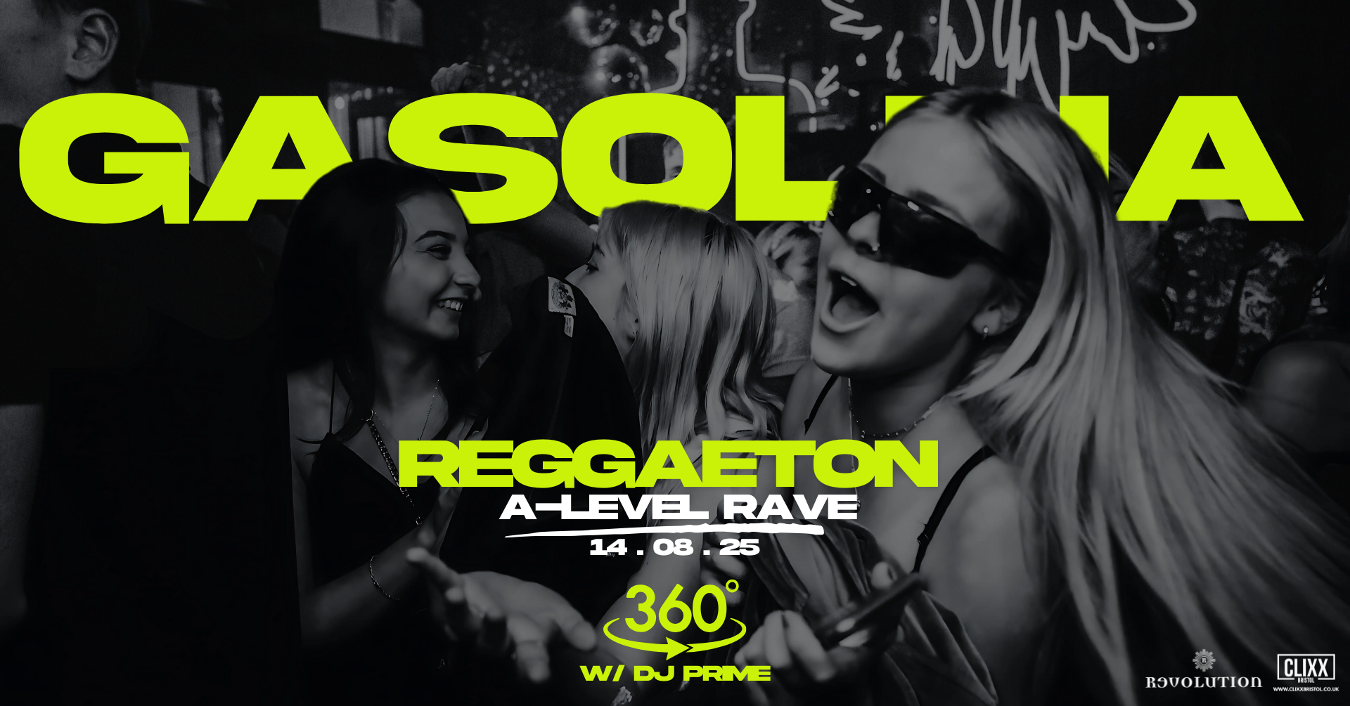Gasolina Bristol 🔥 A-Level Reggaeton Rave w/ DJ Prime x 360