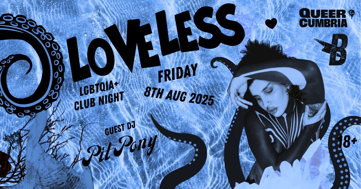 LOVELESS – LGBTQIA+ Club Night