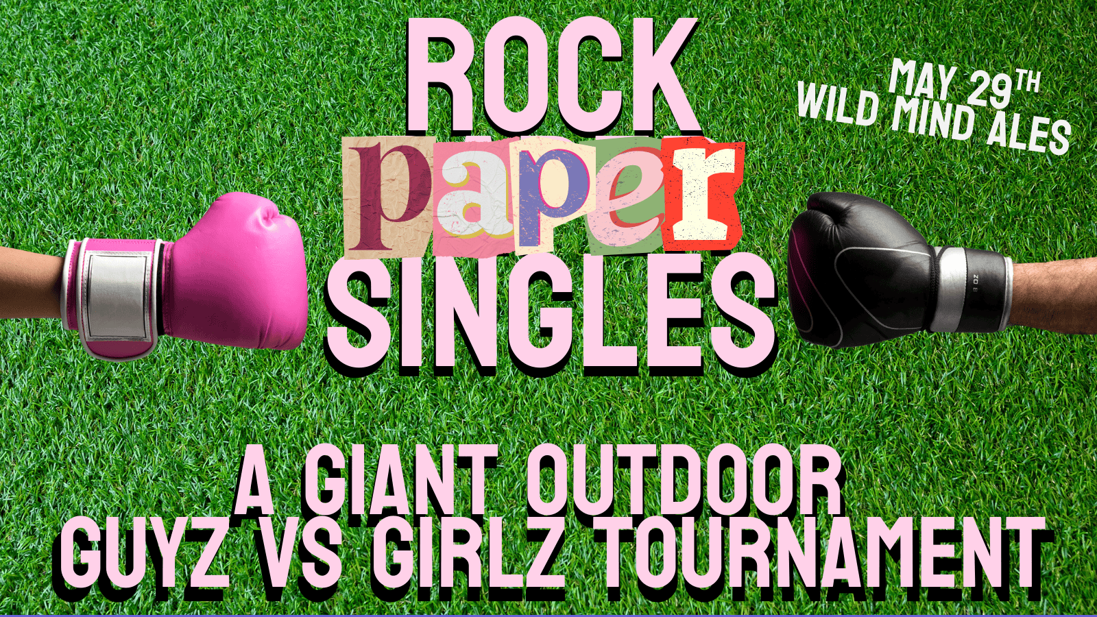 Thursday | Rock, Paper, Singles Tournament | Wild Mind Ales