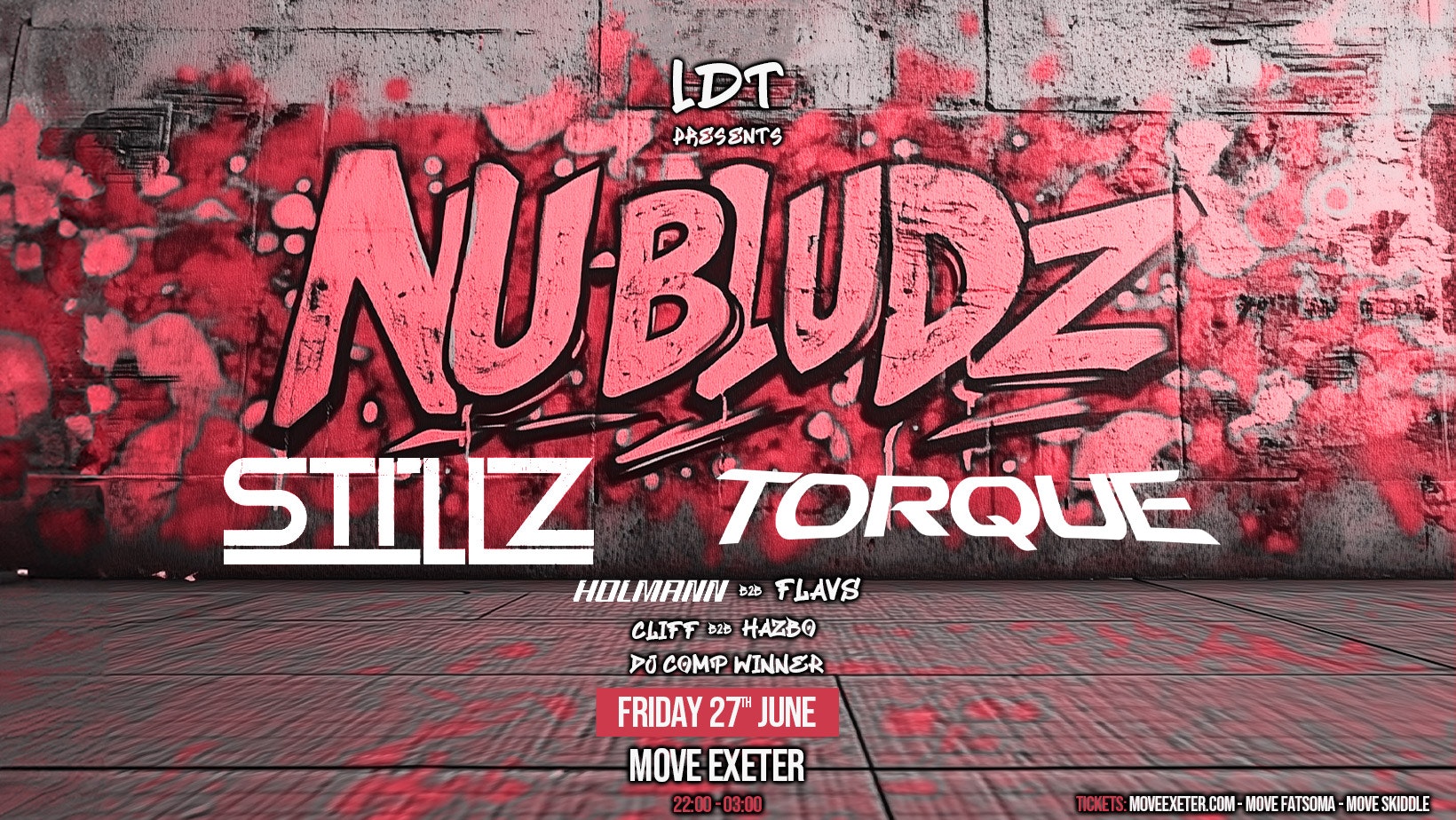 LDT NU BLUDZ – DnB – Fri 27 June – Move Exeter