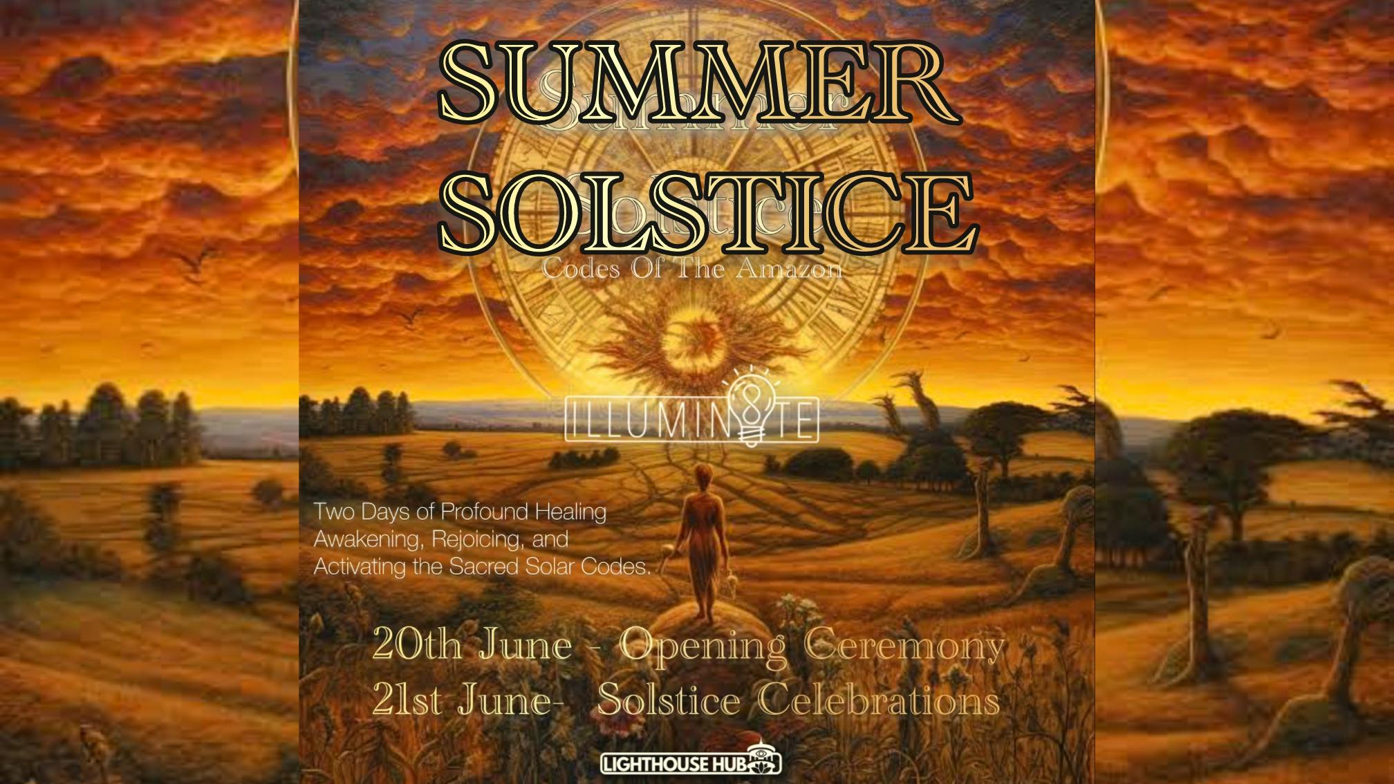 SUMMER SOLSTICE 2 DAY RETREAT Sacred Codes Of The Amazon (Friday 20th / Saturday 21st June) @ The Lighthouse Hub