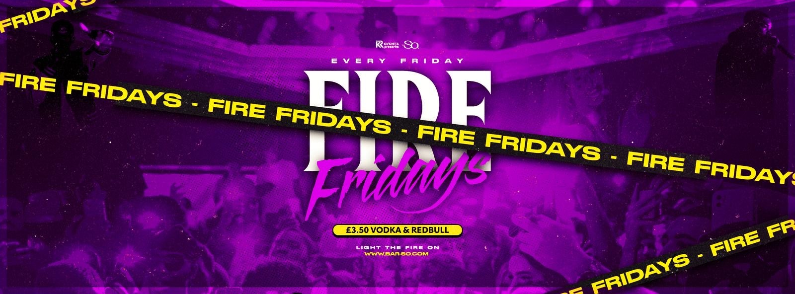 Fire Fridays @ Bar so 🔥 Bournemouth’s biggest Friday night!🥂
